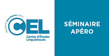 Séminaires-apéro - Centre d'Études Linguistiques