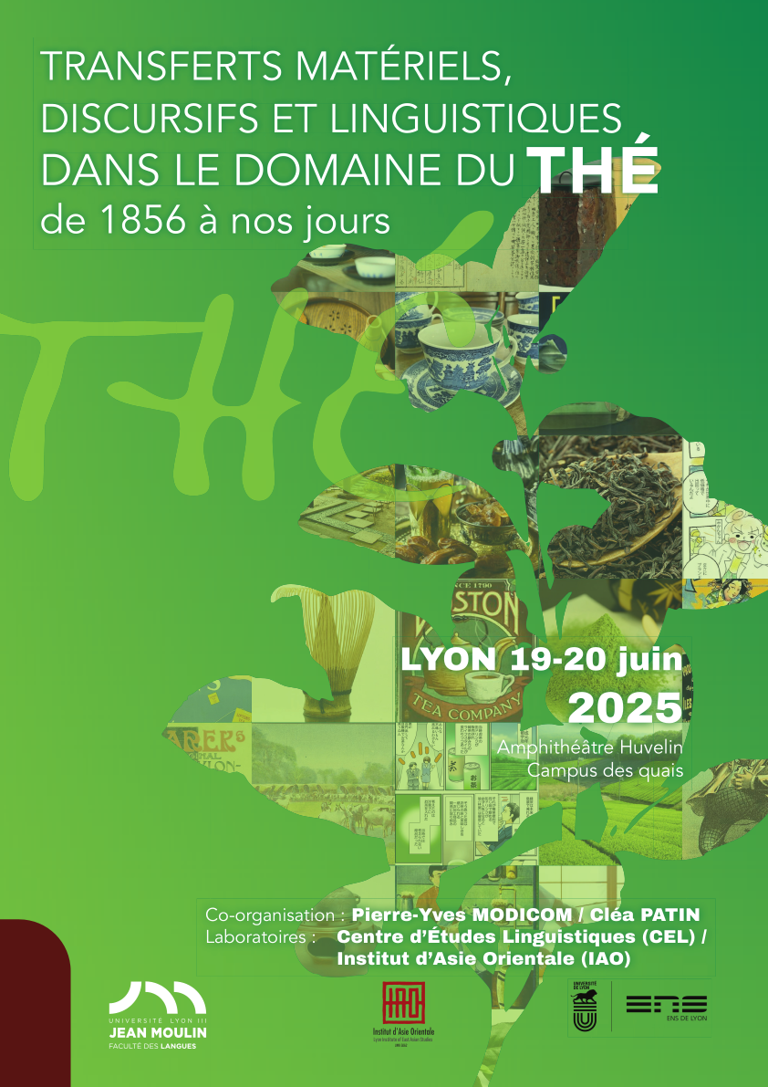 Colloque "Transferts... dans le domaine du thé..." - 19 et 20 juin 2025 - Université Lyon 3